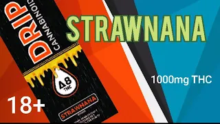 Drip Cannabinoids - StrawNana Review
