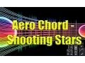 Download Lagu Aero Chord - Shooting Stars