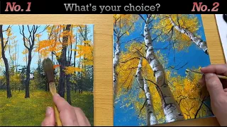 Acrylic Painting - What's your choice?