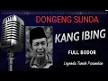 Download Lagu Dongeng Kang Ibing - Bobodoran Sunda - Lucu Full