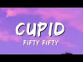 Download Lagu FIFTY FIFTY - Cupid (lyrics)