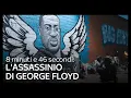 Video di Full documentary | 8 minuti e 46 secondi: l'assassinio di George Floyd
