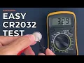 How to Test a CR2032 Battery with a Multimeter