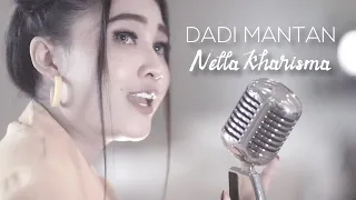 Download Nella Kharisma - Dadi Mantan (Official Music Video) MP3