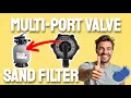 How to Use a Multi-Port Pool Valve on a Sand Filter When and What each setting does