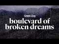 Download Lagu green day - boulevard of broken dreams (lyrics)
