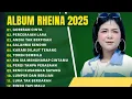 Download Lagu GORESAN CINTA - RHEINA FULL ALBUM TERBARU 2025 | PERCERAIAN LARA | LAGU POP MELAYU TERBAIK 