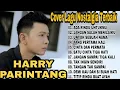 Download Lagu HARRY PARINTANG Terbaru 2020 Full Album   Ada Rindu Untukmu   Jangan Salah Menilaiku   Lagu Kenangan