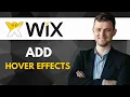 How To Add Hover Effects To Buttons In Wix Full Guide 2025