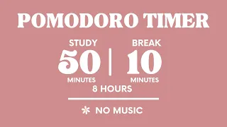 STUDY WITH ME FOR 8 HOURS 50 MINS STUDY 10 MINS BREAK NO MUSIC WITH ALARMS  STUDY WITH ME FOR 8 HOURS 50 MINS STUDY 10 MINS BREAK NO MUSIC WITH ALARMS