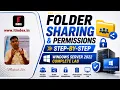 Folder Sharing and Permissions Step-by-Step Windows Server 2022 Complete Lab