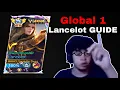 Lagu Global 1 Teaches You How to MASTER LANCELOT