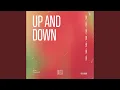 Download Lagu Up And Down (Extended Mix)