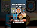 Lagu 5 perguruan Pencak Silat terbesar di Indonesia #infounik #infomenarik #informasiunik #informasi