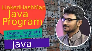 LinkedHashMap Java Program Java Collections