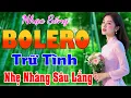 Download Lagu LK Nhạc Sống Thôn Quê Bolero DÀNH CHO NGƯỜI MẤT NGỦ - Nhạc Trữ Tình Bolero KHÔNG QUẢNG CÁO ÊM TAI