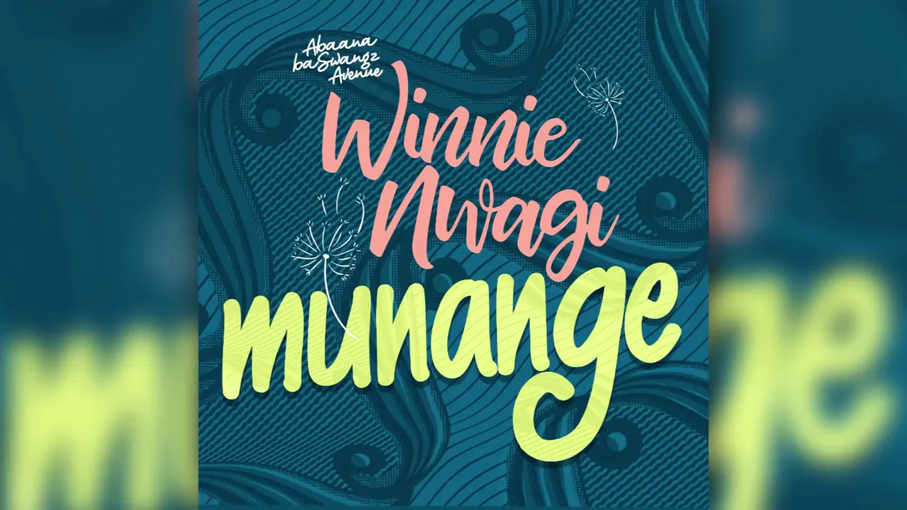 Munange by Winnie Nwagi Official Audio