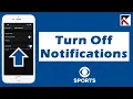 How To Turn Off Notifications CBS Sports App iPhone