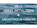Array initializers Anonymous arrays manohar academy