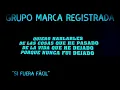 Si fuera facil Karaoke Grupo Marca Registrada