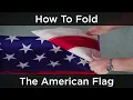 Learn How to Properly Fold the American Flag Expert Tutorial