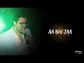 Download Lagu Sajna Aa Bhi Ja - Unplugged Cover | Rahul Jain | Waisa Bhi Hota Hai - II | Shibani Kashyap