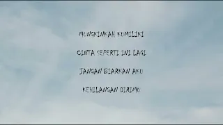 dewa 19 - aku milikmu - sky lirik