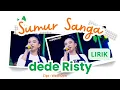 Download Lagu Sumur Sanga - Dede Risty | Lirik Tarling Viral 2024
