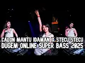Download Lagu DJ CALON MANTU IDAMAN MAMAMU X STECU STECU !! DUGEM ONLINE PALING ENAK DI DUNIA 2025