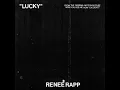 Lucky (from Now You See Me: Now You Don’t) - Reneé Rapp