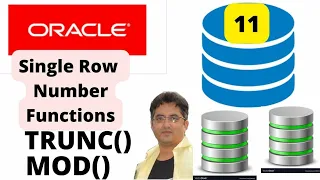 TRUNC MOD Single Row Number Function Truncate Function in SQL Mod Function in SQL