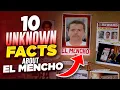 10 Unknown Facts About El Mencho CJNG Cartel Leader