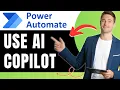 How to Use Power Automate AI Copilot Easily 2026