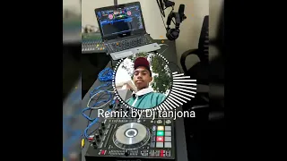 Remix By Dj Tanjona 