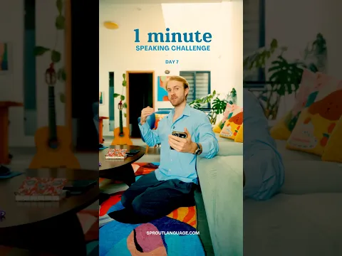 1 minute speaking challenge (day 7)