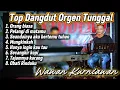 Lagu FULL ALBUM DANGDUT TERBARU TOP ORGEN TUNGGAL TERBARU 2025 - COVER - WAWAN KURNIAWAN