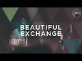 Download Lagu Beautiful Exchange - Hillsong Worship