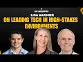 Lisa Gardner CIO MTC on Leading Tech in High-Stakes Environments