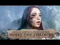 Download Lagu Hoist the Colours - Ashley Serena \u0026 Ryan Louder