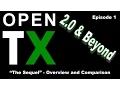 OpenTX 2 0 and Beyond Episode 1