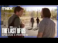 Video di The Last of Us - Episodio 1x03 | Promo trailer