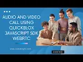Audio and Call using Quickblox javascript sdk webrtc