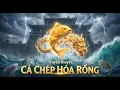 Lagu Truyền Thuyết Cá Chép Hóa Rồng - Biểu Tượng Của Sự Kiên Trì \u0026 Thành Công (Phim hoạt hình 3D)