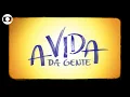 Download Lagu A Vida da Gente: confira a abertura da novela