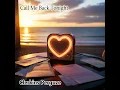 Call Me Back Tonight