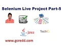 Selenium Live Project Part-5