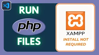 How to Run PHP File Without XAMPP 2025