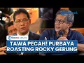 Download Lagu Tawa Pecah! Menkeu Purbaya Roasting Rocky Gerung Kritik Jokowi Tak Kerja: Belajar Ekonomi Lagi Pak!