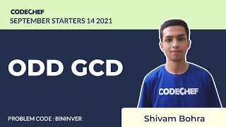 BININVER ODD GCD September Starters 14 Problem Solution CodeChef
