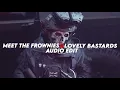 Download Lagu meet the frownies x lovely bastards (slowed) [edit audio]